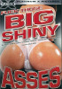 Fuck Those Big Shiny Asses Porn Movie