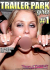 Trailer Park Girls 1 Porn Movie