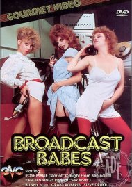 Broadcast Babes Porn Movie