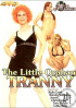 Little Orphan Tranny The Porn Movie