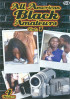 All American Black Amateurs Vol 1 Porn Movie