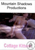 Cottage Kittens Porn Movie