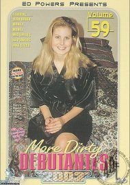 More Dirty Debutantes 59 Porn Movie